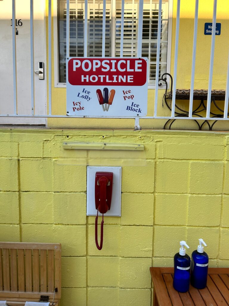 The Popsicle Hotline at the Magic Castle Hotel